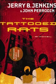 The tattooed rats : a novel cover image
