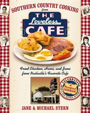 Southern country cooking from the Loveless Cafe : Hot biscuits, country ham cover image