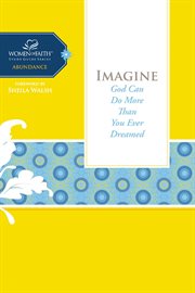 Imagine : God can do more than you ever dreamed cover image