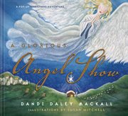 A glorious angel show cover image