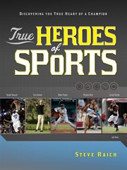True heroes of sports cover image