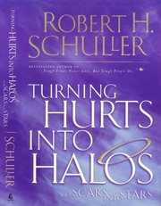 Turning Hurts Into Halos cover image