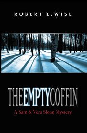 The empty coffin : a Sam and Vera Sloan mystery cover image