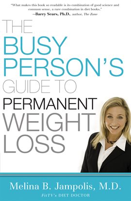 Cover image for The Busy Person's Guide to Permanent Weight Loss