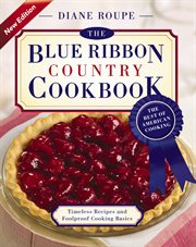The Blue Ribbon Country Cookbook The Blue Ribbon Country Cookbook