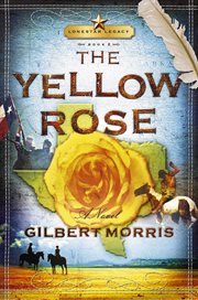 The yellow rose : a novel cover image