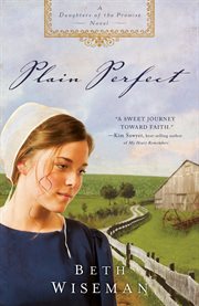Plain perfect : a Daughters of the promise novel cover image