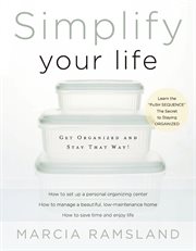 Simplify Your Life Simplify Your Life