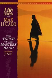 Touch of the master : studies on Jesus cover image