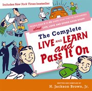 The complete live and learn and pass it on cover image
