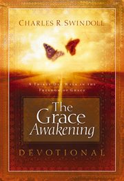 The grace awakening devotional : a thirty-day walk in the freedom of grace cover image