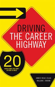 Driving the career highway cover image