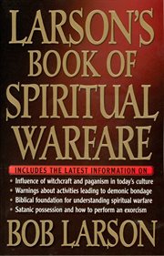 Larson's book of spiritual warfare cover image