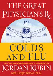 The great physician's rx for colds and flu cover image