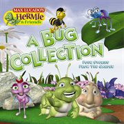 A bug collection : four stories from the garden cover image