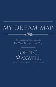 My dream map : an interactive companion to put your dream to the test cover image