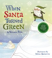 When santa turned green cover image