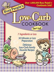 Busy people's low-carb cookbook cover image
