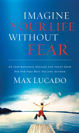 Cover image for Imagine Your Life Without Fear
