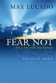 Fear not : for I am with you always : promise book cover image
