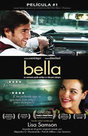 Bella : un momento puede cambiar su vida para siempre cover image