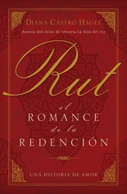 Rut : el romance de la redención cover image