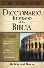 Diccionario ilustrado de la Biblia cover image
