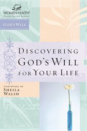 Discovering God's Will For Your Life cover image