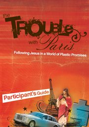 The trouble with paris participant's guide cover image