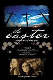 The Easter Experience Participant's Guide cover image