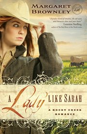 A lady like Sarah : a Rocky Creek romance cover image