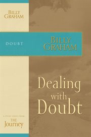 Dealing with doubt. The Journey Study Series cover image