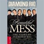 Beautiful mess cover image