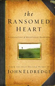 The Ransomed Heart : a Collection Of Devotional Readings cover image