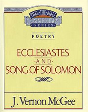 Ecclesiastes and Song of Solomon cover image