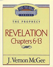 Revelation. Chapters 6-13 cover image
