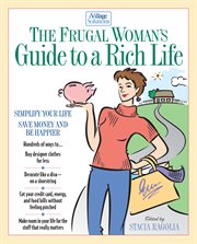 The frugal woman's guide to a rich life cover image