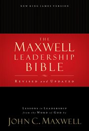 The Maxwell leadership Bible : New King James version cover image