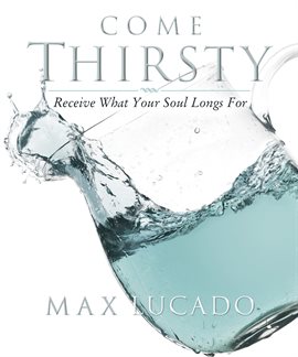Imagen de portada para Come Thirsty Workbook