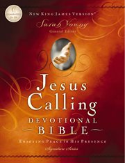 Jesus calling devotional Bible : New King James Version cover image