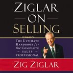 Ziglar on selling cover image