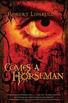 Comes a horseman: a novel cover image
