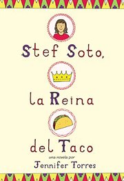 Stef soto, la reina del taco. Stef Soto, Taco Queen (Spanish edition) cover image