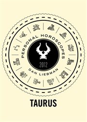 Taurus : personal horoscopes 2012 cover image