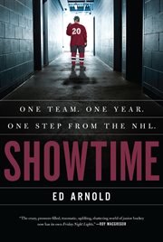 Showtime : one team, one season, one step from the NHL cover image