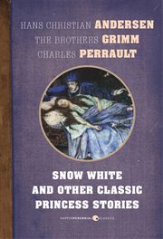 Snow white and other classic princess stories cover image