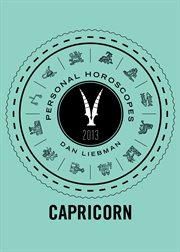 Capricorn : personal horoscopes 2013 cover image