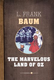 The marvelous land of Oz cover image