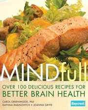 Mindfull : Over 100 delicious recipes for better brain health cover image