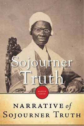 Life of Sojourner Truth Free Essay Sample on blogger.com